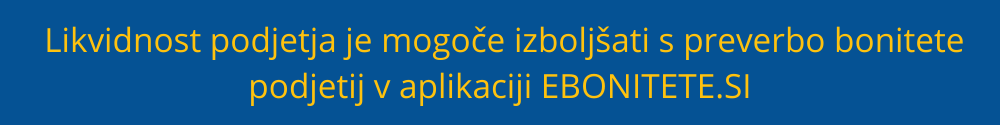 likvidnost-podjetja-bonitete-podjetij-ebonitetesi